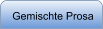 Gemischte Prosa